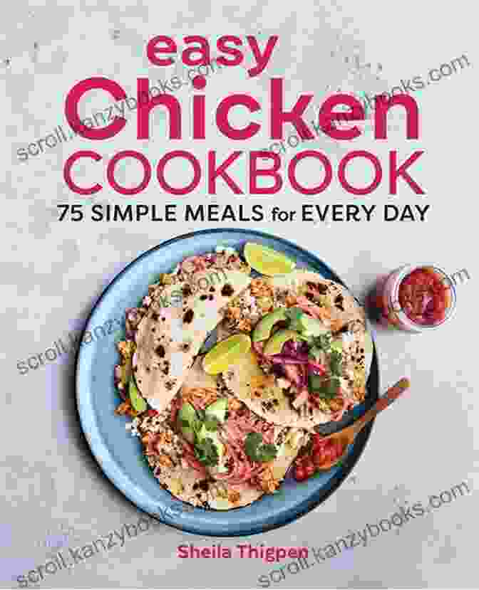 Facebook The Homemade Chicken Cookbook: 125 Easy Fun Recipes For Your Family