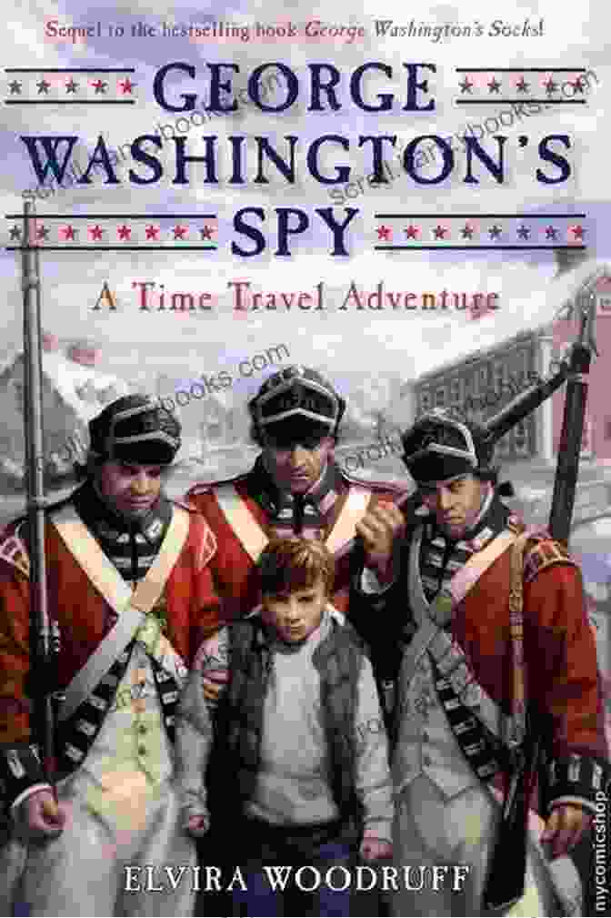 George Washington Spy Time Travel Adventures Book Cover George Washington S Spy (Time Travel Adventures 2)