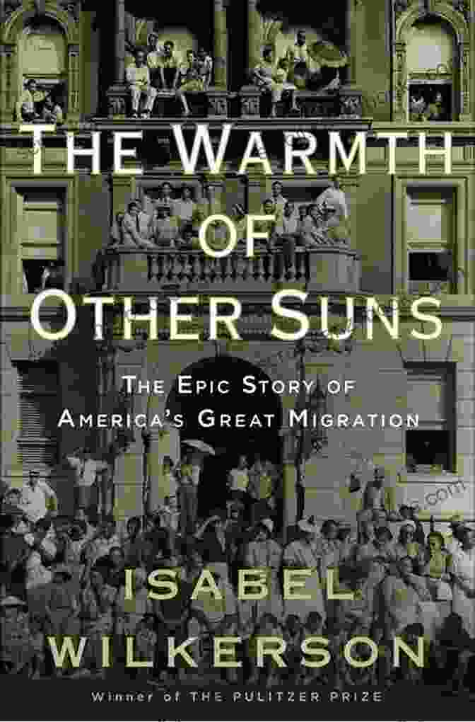 The Cover Of The Book The Great Migration Journey To The North By Isabel Wilkerson. The Great Migration: Journey To The North