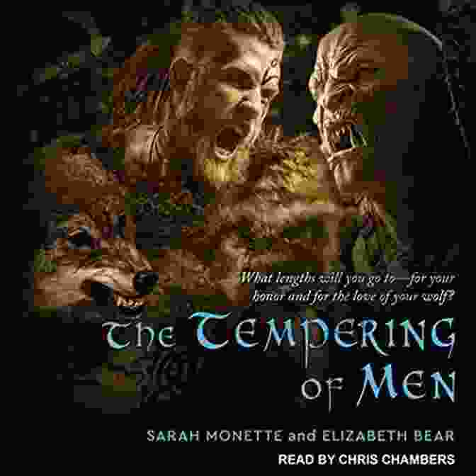 The Tempering Of Men By Iskryne: A Gripping Tale Of Courage And Redemption The Tempering Of Men (Iskryne 2)