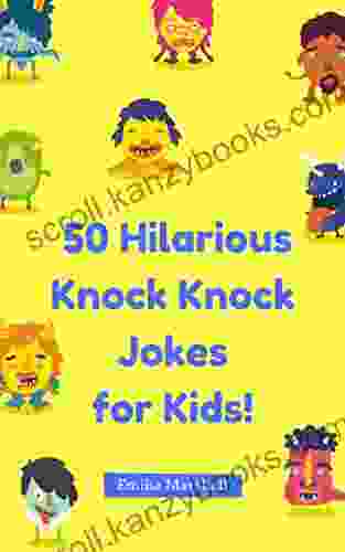 50 Hilarious Knock Knock Jokes for Kids