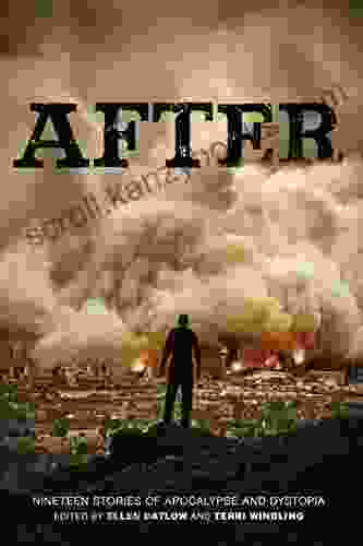 After (Nineteen Stories Of Apocalypse And Dystopia)