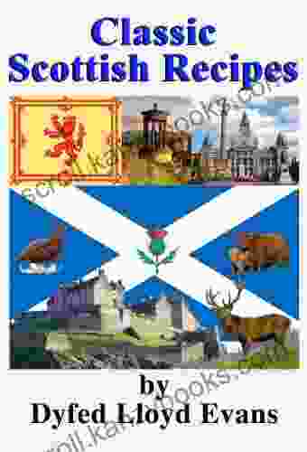 Classic Scottish Recipes (Classic British Recipes 1)