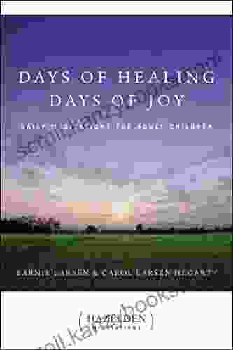 Days Of Healing Days Of Joy: Daily Meditations For Adult Children (Hazelden Meditations)