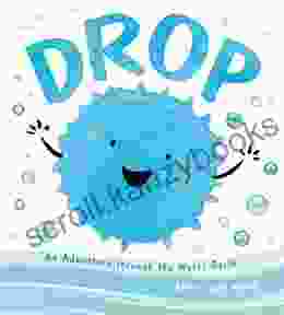 Drop: An Adventure through the Water Cycle