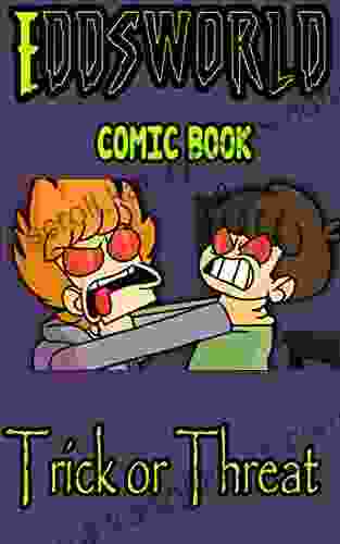 Eddsworld Comic Book: Trick Or Threat