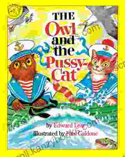 The Owl And The Pussycat (Paul Galdone Nursery Classic)