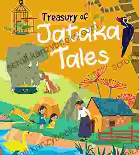 Jataka Tales: Treasury Of Jataka Tales