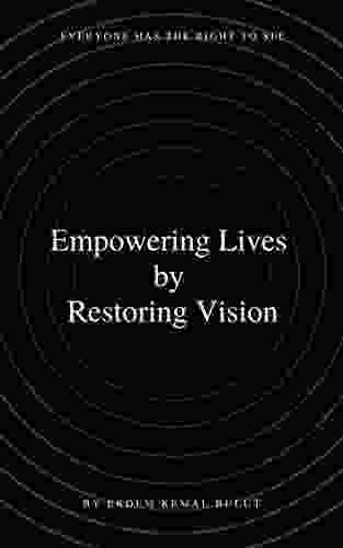 Empowering lives by Restoring vision: Everyone has the right to see