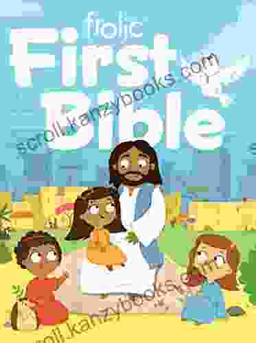 Frolic First Bible: First Faith (Frolic First Faith)