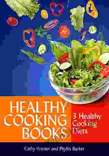 Healthy Cooking Books: 3 Healthy Cooking Diets