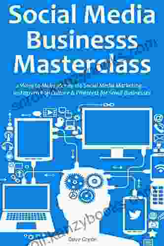 SOCIAL MEDIA BUSINESS MASTERCLASS: 2 Ways To Make Money Via Social Media Marketing Instagram Pop Culture Pinterest For Small Businesses