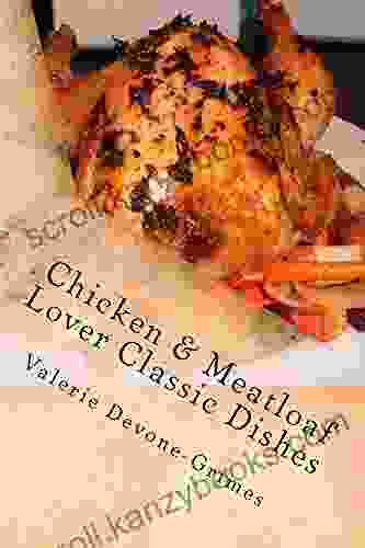 Chicken Meatloaf Lover Classic Dishes