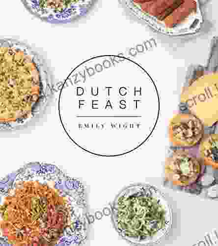 Dutch Feast Emily Wight