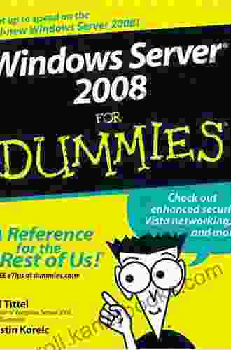 Windows Server 2008 For Dummies Ed Tittel