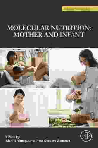 Molecular Nutrition: Mother And Infant