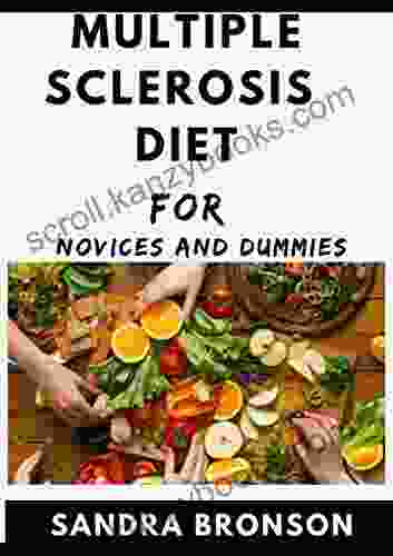 Multiple Sclerosis Diet For Novices And Dummies