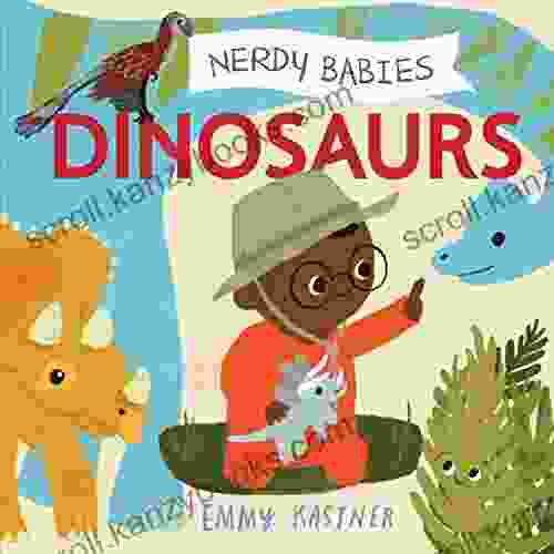 Nerdy Babies: Dinosaurs Emmy Kastner