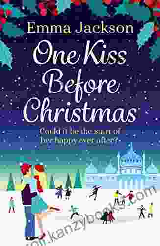 One Kiss Before Christmas: A Heartwarming Holiday Romance