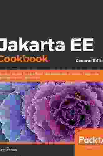 Jakarta EE Cookbook: Practical recipes for enterprise Java developers to deliver large scale applications with Jakarta EE 2nd Edition