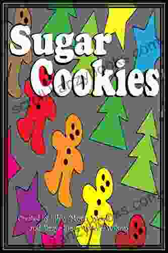 Sugar Cookies Draya Sioux Woolf Wilson