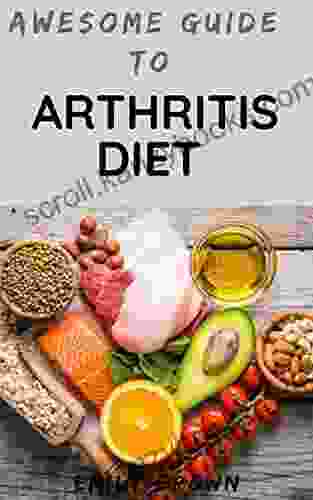 Awesome Guide To Arthritis Diet