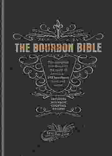 The Bourbon Bible Eric Zandona