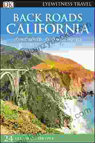 DK Eyewitness Back Roads California (Travel Guide)