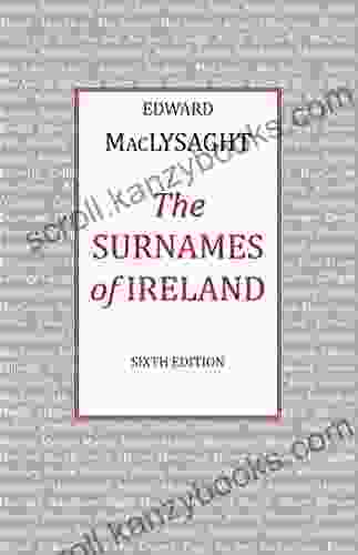 The Surnames of Ireland Edward MacLysaght