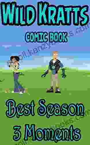 Wild Kratts comic book: Best Season 3 Moments