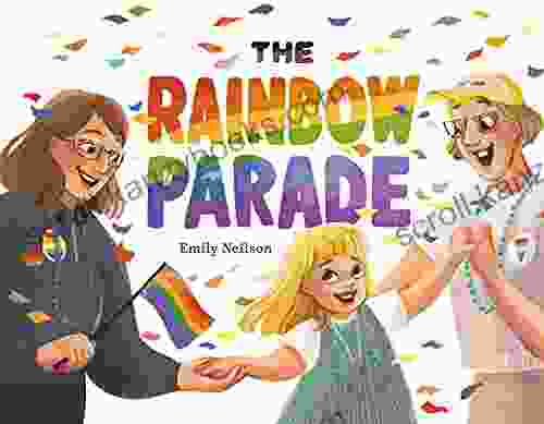 The Rainbow Parade Emily Neilson