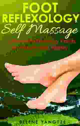 Foot Reflexology Self Massage 13 Power Reflexology Points For Health And Vitality