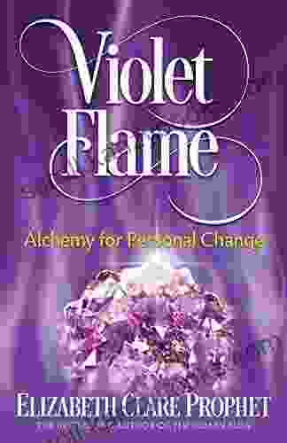 Violet Flame: Alchemy for Personal Change