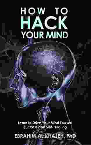 HOW TO HACK YOUR MIND