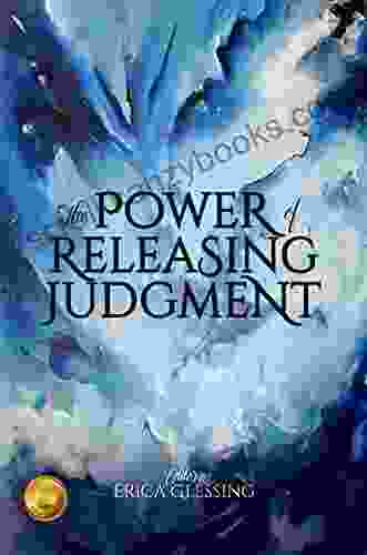 The Power Of Releasing Judgment