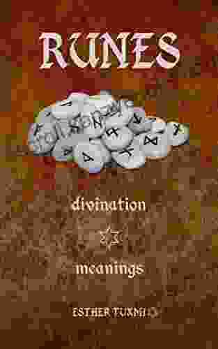 RUNES Divination Meanings Elizabeth E Meacham