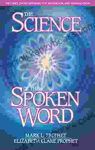 The Science Of The Spoken Word