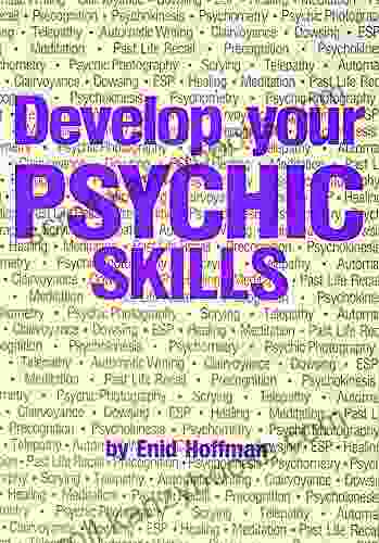 Develop Your Psychic Skills Enid Hoffman