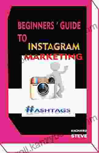 BEGINNERS GUIDE TO INSTAGRAM MARKETING: A Step By Step Guide To Attracting Quality Followers Advertising And Making Profit On Instagram