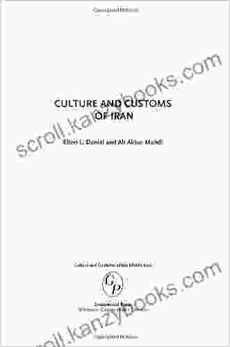 Culture and Customs of Iran (Cultures and Customs of the World)