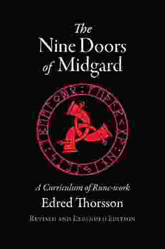 The Nine Doors Of Midgard: A Curriculum Of Rune Work