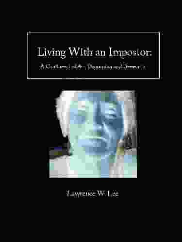 Living With An Impostor: A Confluence Of Art Depression And Dementia