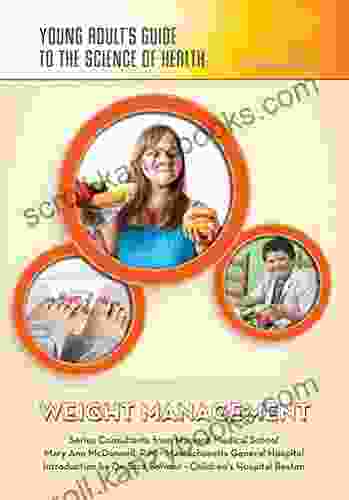 Weight Management (Young Adult S Guide To The Science Of He)