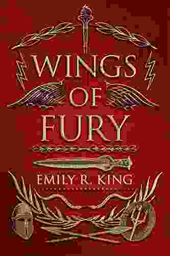 Wings Of Fury Emily R King